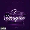 Pawsiano - I Disagree - Single